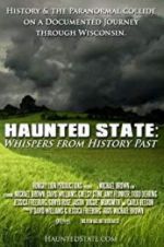 Haunted State: Whispers from History Past