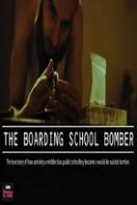 The Boarding School Bomber