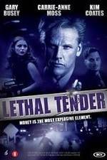 Lethal Tender