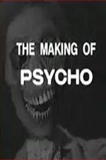 The Making of Psycho