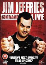 Jim Jefferies: Contraband (TV Special 2008)