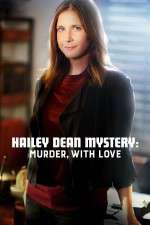 Hailey Dean Mystery Murder with Love