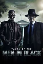 Tales of the Men in Black