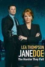 Jane Doe: The Harder They Fall