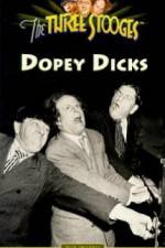 Dopey Dicks