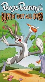 Bugs Bunny\'s Bustin\' Out All Over (TV Special 1980)