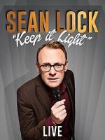 Sean Lock: Keep It Light - Live