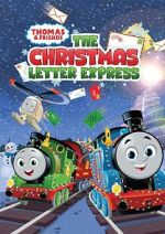 Thomas & Friends: The Christmas Letter Express (TV Special 2024)