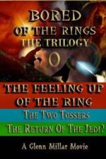 Bored of the Rings: The Trilogy