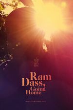 Ram Dass, Going Home (Short 2017)