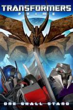 Transformers Prime One Shall Stand