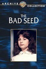 The Bad Seed