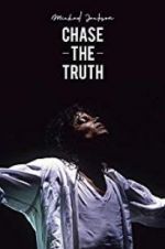 Michael Jackson: Chase the Truth