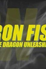 Iron Fist: The Dragon Unleashed (2008