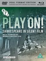 Play On! Shakespeare in Silent Film