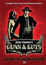 Guns and Guts