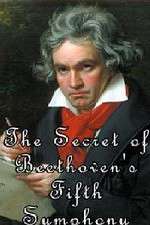 The Secret of Beethoven's Fifth Symphony