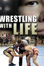 Wrestling with Life