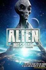 Alien Messiah