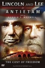 Lincoln and Lee at Antietam: The Cost of Freedom