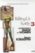 Killing Us Softly 3