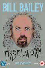 Bill Bailey Tinselworm