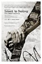 Intent to Destroy: Death, Denial & Depiction