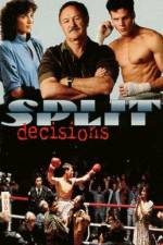 Split Decisions