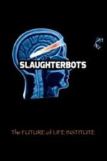 Slaughterbots