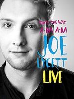 That\'s the Way, A-Ha, A-Ha, Joe Lycett: Live