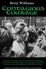 Betty Williams: Contagious Courage