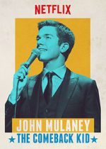 John Mulaney: The Comeback Kid (TV Special 2015)