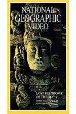 National Geographic's Lost Kingdoms of the Maya