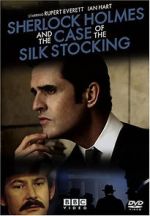 Sherlock Holmes and the Case of the Silk Stocking