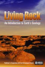 Living Rock: Introduction to Earth\'s Geology