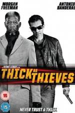 Thick as Thieves