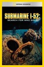 Submarine I-52 Search For WW2 Gold