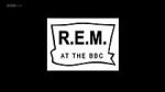 R.E.M. at the BBC