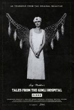 Tales from the Gimli Hospital