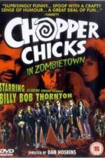 Chopper Chicks in Zombietown