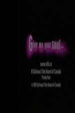 Give Me Your Soul