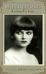 Louise Brooks: Looking for Lulu