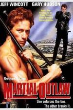 Martial Outlaw