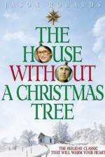 The House Without a Christmas Tree