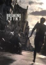 BreakingPoint (Short 2016)