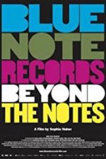 Blue Note Records: Beyond the Notes