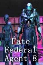 Fate Federal Agent 8