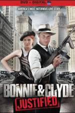 Bonnie & Clyde Justified