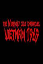 The Werewolf Cult Chronicles: Vietnam 1969