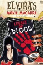 Elvira's Movie Macabre: Legacy of Blood